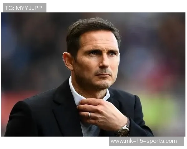 兰帕德谈教练生涯:用行动证明质疑者的错误是我最大的动力 兰帕德谈教练生涯:用行动证明质疑者的错误是我最大的动力